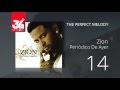 14. Zion - Periodico de ayer (Audio Oficial) [The Perfect Melody]