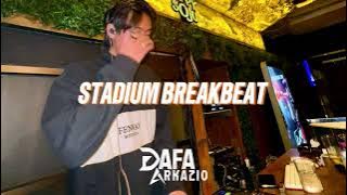 STADIUM BREAKBEAT ||| Mixtape by Dafaarkazio #part4