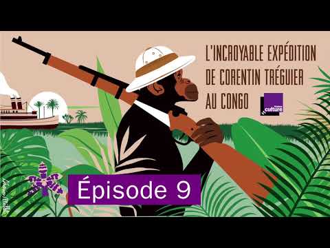 Devenir singe (9/10) | L'incroyable expédition de Corentn Tréguier au Congo