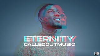 CalledOut Music - Eternity [Official Audio] chords