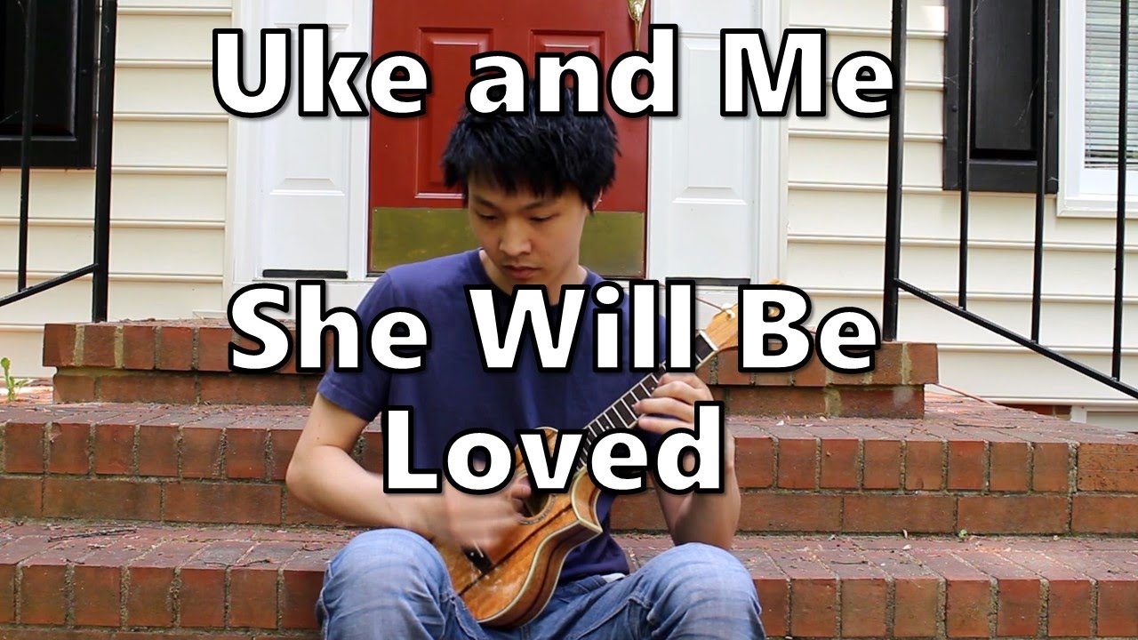 maroon 5 ukulele she will be loved she will be loved ukulele cover of maroon 5 in 7 youtube maroon 5 ukulele she will be loved she will be loved ukulele cover of maroon 5 in 7 youtube