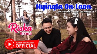 Riska Risma - Nyingla On Laon | Dangdut ( Music Video)