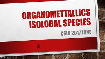 CSIR-Chemical Sciences June 2017: Organometallics Isolobal Species @AB Chem