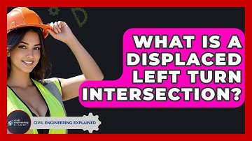 What Is A Displaced Left Turn Intersection? - Civil Engineering Explained