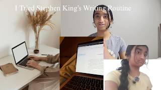 I Tried Stephen King’s Daily Routine (Did It Help Me Write 2,500 Words)