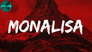 Monalisa (Lyrics) - Lojay