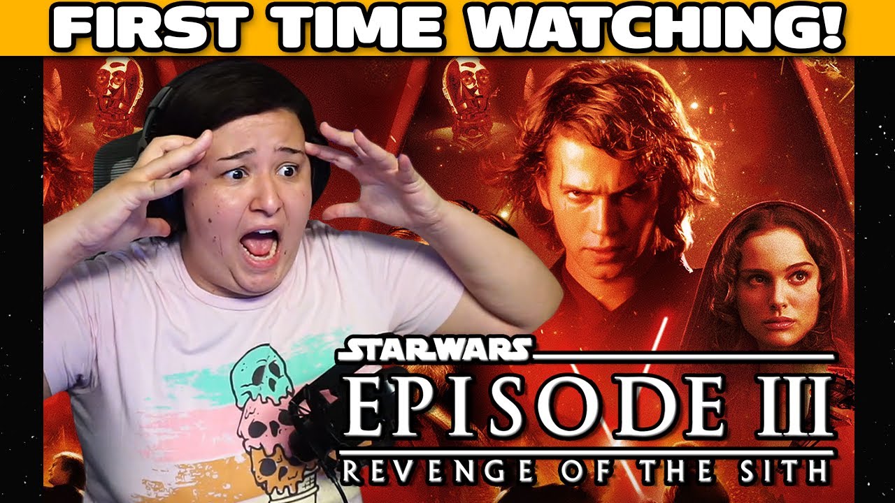 STAR WARS: EPISODE III - REVENGE OF THE SITH Movie Reaction! | FIRST TIME WATCHING!