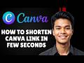 How to Shorten a Canva Document Link (Full 2026 Guide)