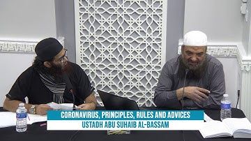 Clarification regarding isolation. Ustadh Abu Suhaib al-Bassam. Monday 23rd March 2020.