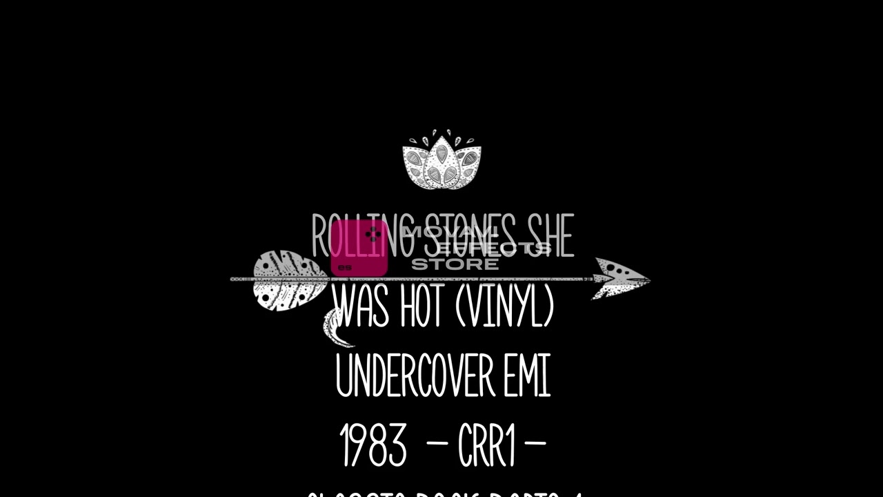 rolling stones she was hot (vinyl) undercover emi 1983  - crr1 -  classic rock radio 1