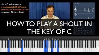 How to Play a Shout in the Key of C  EASIEST WAY EVER