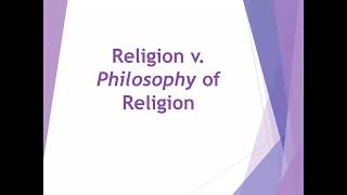 Religion v. Philosophy of Religion