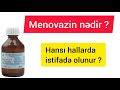 Menovazin ndir   hans hallarda istifad olunur   trafl izah