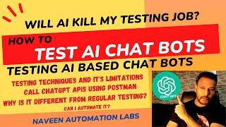 How To Test AI CHAT BOTS |Testing Techniques & Limitations|Why Is It Different From Regular Testing? screenshot 4