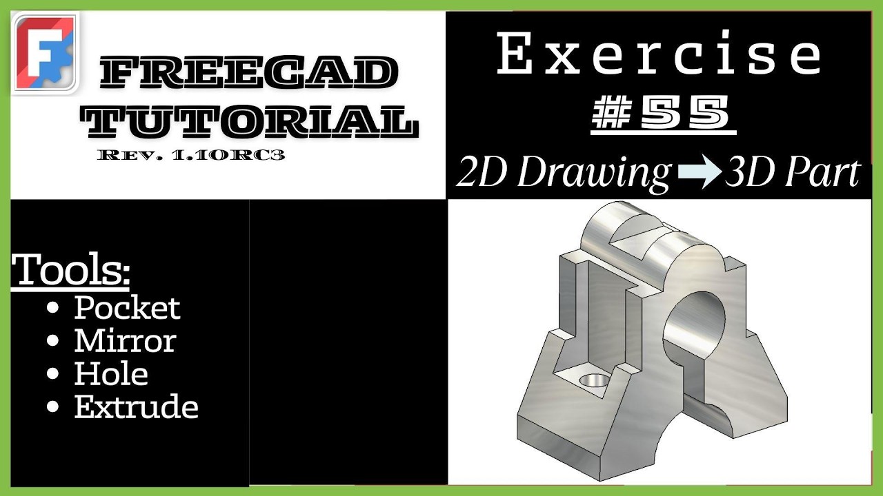 FreeCAD Tutorial for beginners, 3D Exercise_#55__2D drawing to 3D solid ...