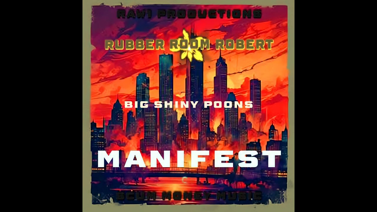 Manifest Rubber Room Robert