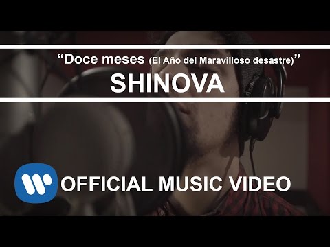 SHINOVA - Doce Meses (El Año del Maravilloso Desastre) [Versión Estudio]