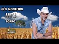 GEO MONTEIRO SEXTOU NO FORROZÃO 2021 - MP3 AS ANTIGAS ATUALIZADAS 2021 - ROMÂNTIO E FORRÓ part 2