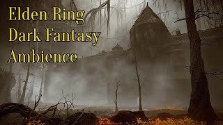 Elden Ring - Dark Fantasy Ambience and Music (PS5 4K)