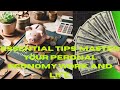 ESSENTIAL TIPS MASTER YOUR PERSONAL,ECONOMY,WORK AND LIFE.
