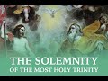 Solemnity of the most holy trinity   yr b  26thmay2024