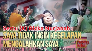 Sertu (K) Rizka Nurjanah : Saya Tidak Ingin Kegelapan Mengalahkan Saya | Ruang Kita