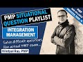 PMP SITUATIONAL QUESTIONS (2021) | Integration Management - PMBOK | PMP Exam Questions and Answers