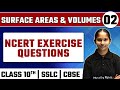 SURFACE AREAS AND VOLUMES - 02 |  NCERT Exercise Questions | Maths | Class 10th / SSLC / CBSE