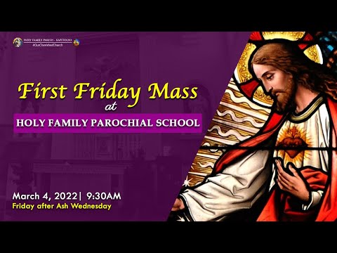 LIVE: First Friday Mass at Holy Family Parochial School