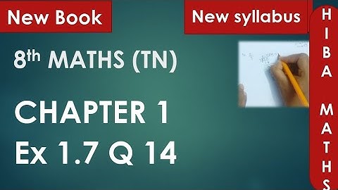 8th maths chapter 1 exercise 1.7 question 14 tn samacheer hiba maths