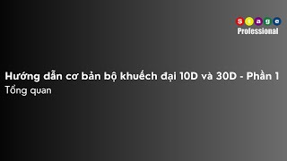 Phần 1 : Tổng quan về amply 10D và 30D