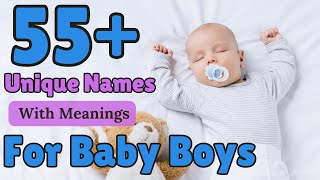 55+ Unique Names for Baby Boys 2023 | Baby names & meanings | Cuddles Lane #baby #babyboy #youtube
