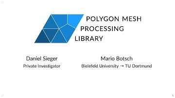 SGP 2020 Graduate School: Polygon Mesh Processing Library