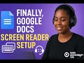 Finally, Google Docs That Work! NVDA Screen Reader Setup Guide
