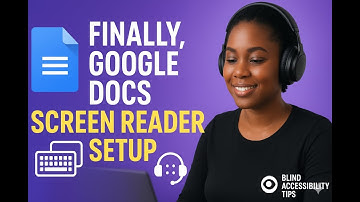 Finally, Google Docs That Work! NVDA Screen Reader Setup Guide