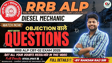 RRB ALP CBT-2 Exam | Diesel Mechanic | Objectionable Questions? Raise Objection on these Question...