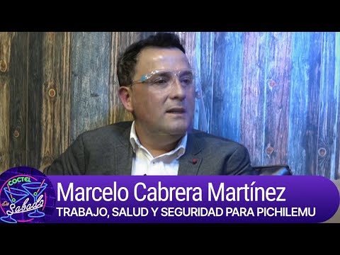 Cóctel de Sábado 2021: Marcelo Cabrera Martínez, candidato a alcalde