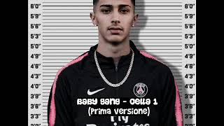 Baby Gang - Cella 1 (Prima Versione) [Official Audio]