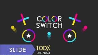 Color Switch SLIDE | WALKTHOUGH LEVEL 1-10