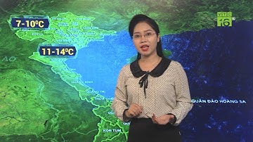 Dự báo thời tiết 05/12/2020: Không khí lạnh tăng cường, miền Bắc rét đậm, rét hại | VTC16