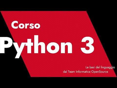 Corso Python 3 - Le basi del linguaggio