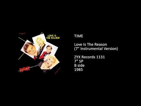Time — TIME - Love Is The Reason (7'' Instrumental Version) - 1985