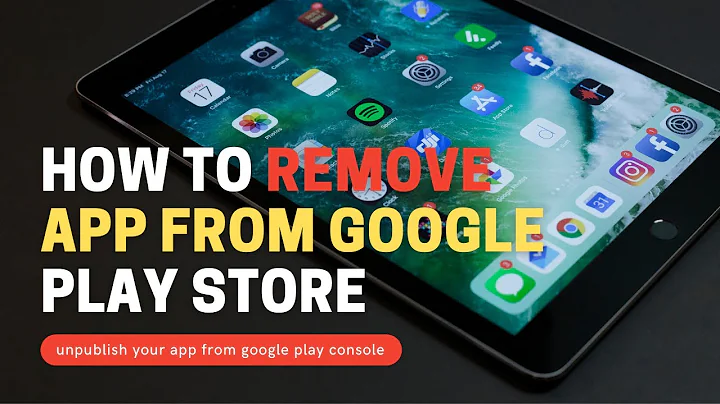 How do I Delete my App from Google Play Store?