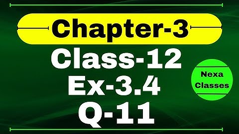 Class 12 Ex 3.4 Q11 Math | Chapter 3 Matrices | Q11 Ex 3.4 Class 12 Math | Ex 3.4 Q11 Class 12 Math