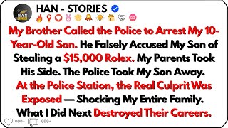 My Brother Called the Police on My 10-Year-Old Son Over a $15,000 Watch – I Destroyed Their Careers Profile