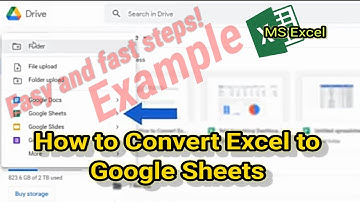 How to Convert Excel to Google Sheets