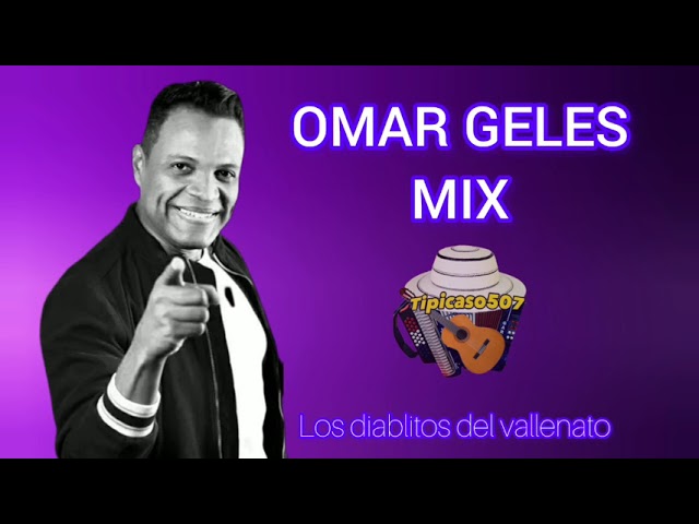 HOMENAJE AL MAESTRO OMAR GELES MIX (los diablitos del vallenato) #omargeles #vallenato #vallenato class=