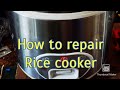how to repair a rice cooker