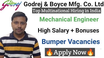 Godrej & Boyce Recruitment 2023 I Mechanical Jobs for Engineers I Highest Paying Jobs for Engineers