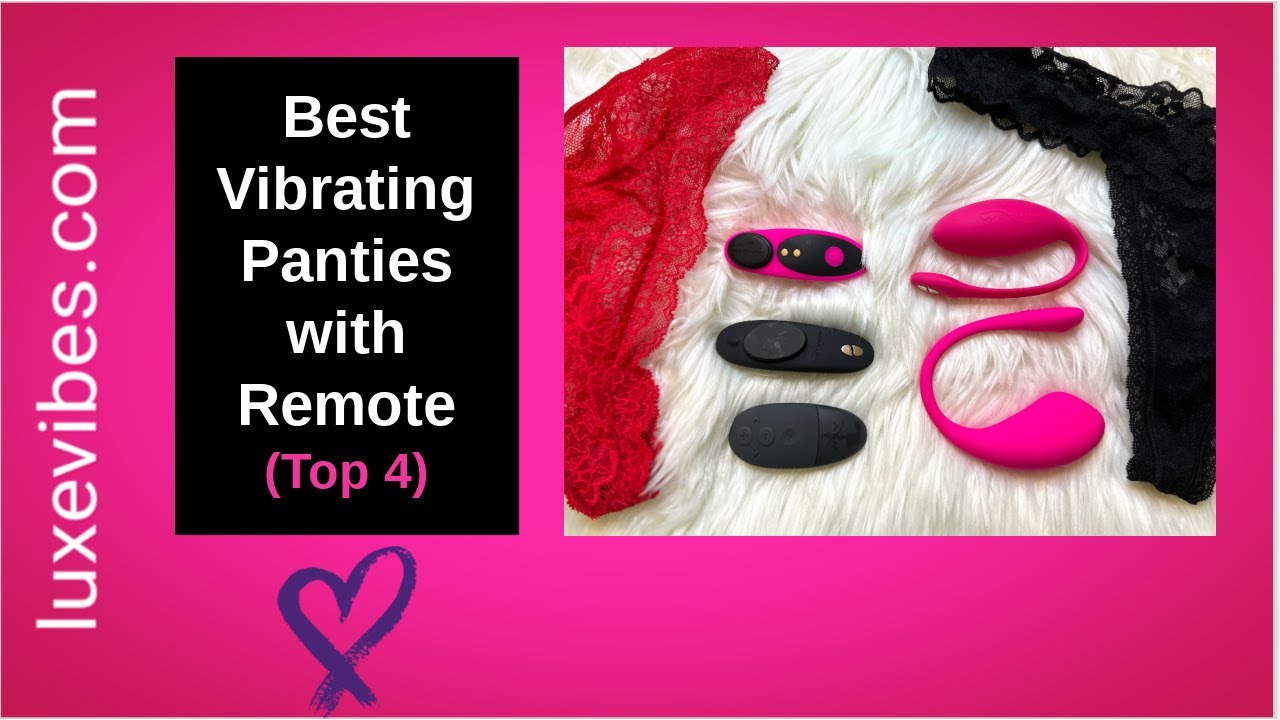 Best Vibrating Panties with Remote (Top 4 Luxury Panty Vibes